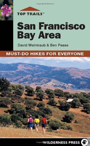 9780899974842 - TOP TRAILS: SAN FRANCISCO BAY AREA: MUST-DO HIKES FOR EVERYONE