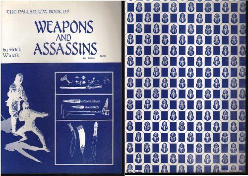 9780916211035 - THE PALLADIUM BOOK OF WEAPONS AND ASSASSINS (WEAPON SERIES, NO 3)