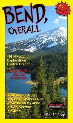 9780979923258 - BEND, OVERALL 2ND EDITION ((HIKING AND EXPLORING CENTRAL OREGON))