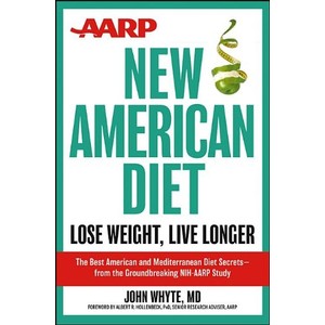 9781118185117 - AARP NEW AMERICAN DIET: LOSE WEIGHT, LIVE LONGER
