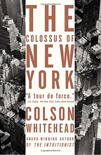 9781400031245 - THE COLOSSUS OF NEW YORK