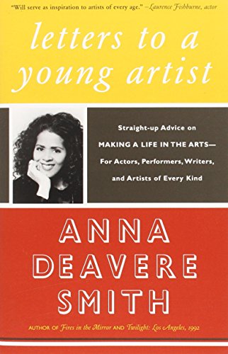 9781400032389 - LETTERS TO A YOUNG ARTIST : STRAIGHT-UP ADVICE ON MAKING A LIFE IN THE ARTS--FO