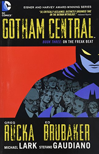 9781401232320 - GOTHAM CENTRAL, BOOK 3: ON THE FREAK BEAT