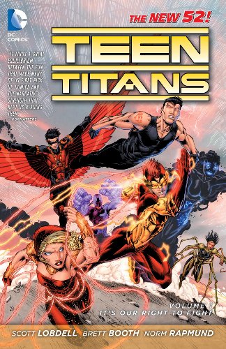 9781401236984 - TEEN TITANS, VOL. 1: IT'S OUR RIGHT TO FIGHT (THE NEW 52)