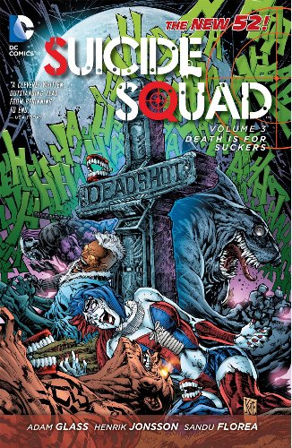 9781401243166 - SUICIDE SQUAD, VOLUME 3 : DEATH IS FOR SUCKERS (THE NEW 52)