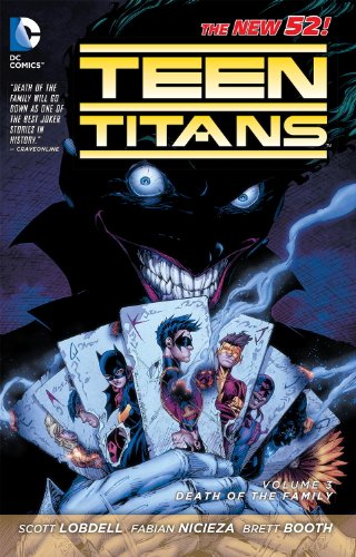 9781401243210 - TEEN TITANS VOL. 3: DEATH OF THE FAMILY (THE NEW 52)