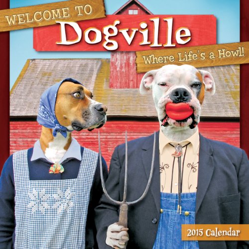 9781416295846 - WELCOME TO DOGVILLE 2015 WALL CALENDAR