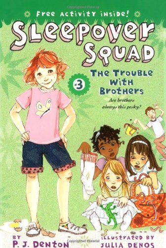 9781416928003 - THE TROUBLE WITH BROTHERS (SLEEPOVER SQUAD)