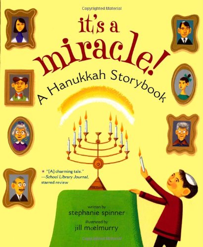 9781416950011 - IT'S A MIRACLE!: A HANUKKAH STORYBOOK