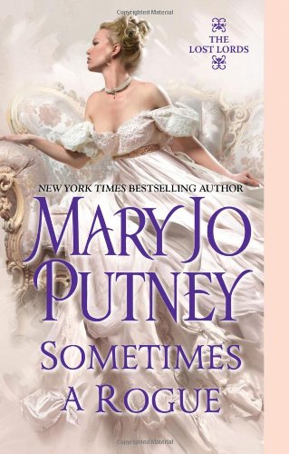 9781420127157 - SOMETIMES A ROGUE (THE LOST LORDS, BOOK 5)