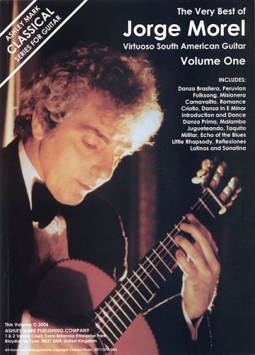 9781423412984 - VERY BEST OF JORGE MOREL VOLUME 1 (ASHLEY MARK CLASSICAL SERIES FOR GUITAR)
