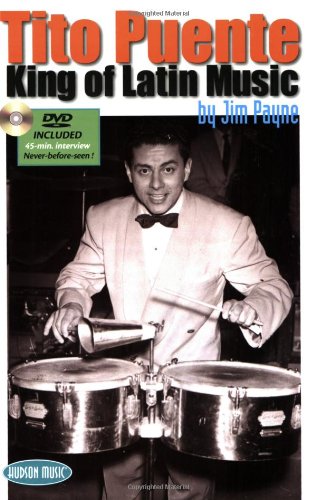9781423413356 - TITO PUENTE: KING OF LATIN MUSIC