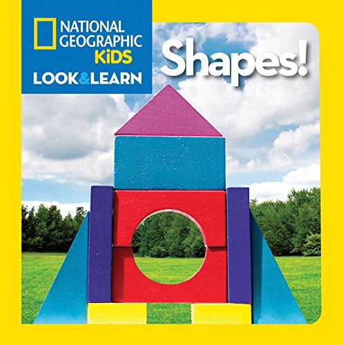 9781426310423 - NATIONAL GEOGRAPHIC LITTLE KIDS LOOK AND LEARN: SHAPES! (LOOK & LEARN)