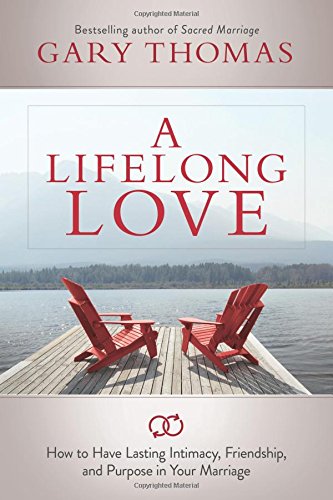 9781434708625 - A LIFELONG LOVE: WHAT IF MARRIAGE IS ABOUT MORE THAN JUST STAYING TOGETHER?