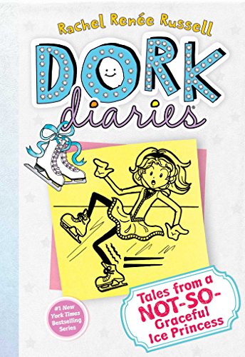 9781442411920 - TALES FROM A NOT-SO-GRACEFUL ICE PRINCESS (DORK DIARIES, NO. 4)