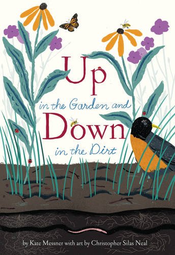 9781452119366 - UP IN THE GARDEN AND DOWN IN THE DIRT