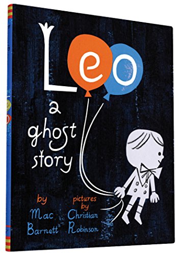 9781452131566 - LEO: A GHOST STORY