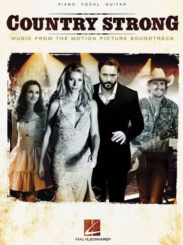 9781458400857 - COUNTRY STRONG - MUSIC FROM THE MOTION PICTURE SOUNDTRACK