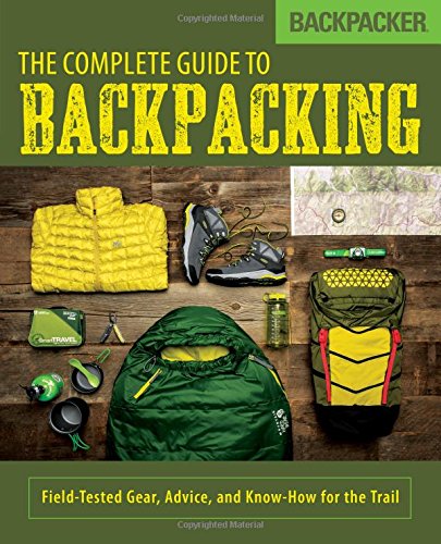 9781493025978 - BACKPACKER'S COMPLETE GUIDE TO BACKPACKING