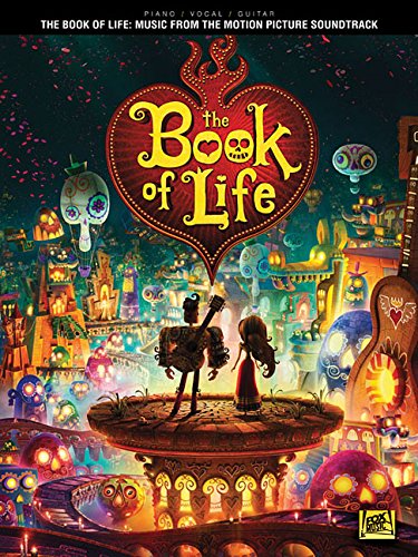 9781495008894 - THE BOOK OF LIFE: MUSIC FROM THE MOTION PICTURE SOUNDTRACK