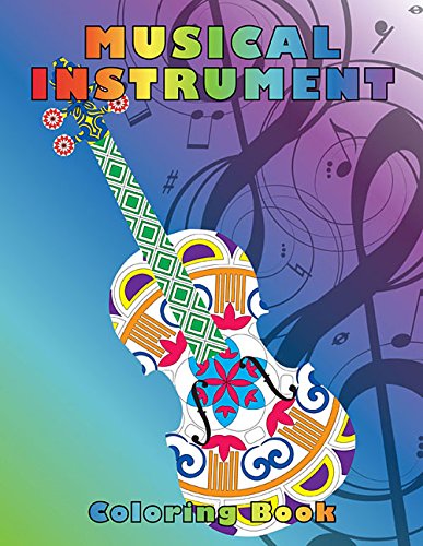 9781495076756 - MUSICAL INSTRUMENT COLORING BOOK