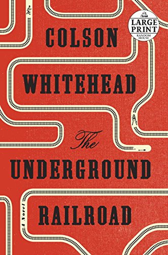 9781524736309 - THE UNDERGROUND RAILROAD (OPRAH'S BOOK CLUB) BY COLSON WHITEHEAD