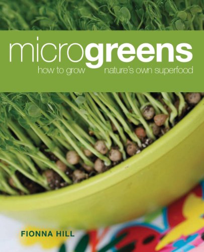9781554077694 - MICROGREENS: HOW TO GROW NATURE'S OWN SUPERFOOD