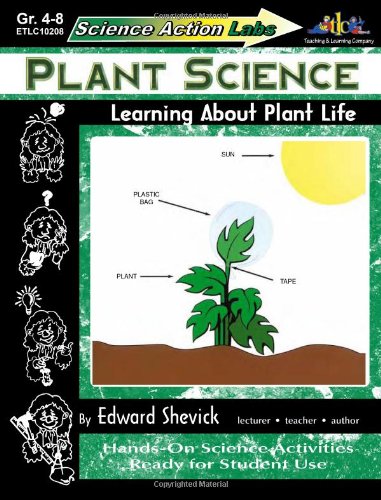 9781573102087 - LORENZ CORPORATION TLC10208 SCIENCE ACTION LABS PLANT SCIENCE- GRADE 4-8