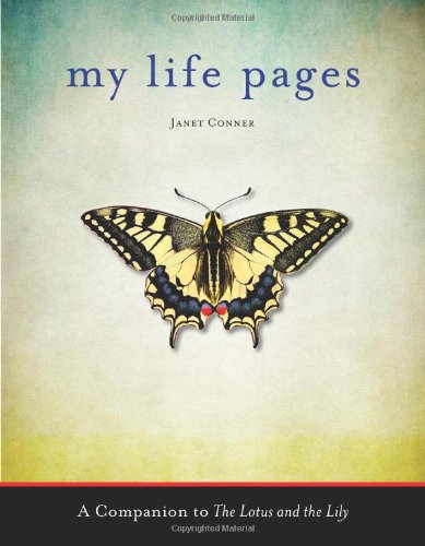 9781573246187 - MY LIFE PAGES: A COMPANION TO THE LOTUS AND THE LILY