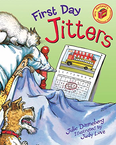 9781580890618 - FIRST DAY JITTERS (MRS. HARTWELLS CLASSROOM ADVENTURES)