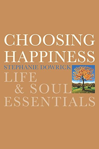 9781585425822 - CHOOSING HAPPINESS: LIFE AND SOUL ESSENTIALS