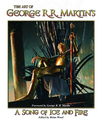9781589942189 - THE ART OF GEORGE R. R. MARTIN'S A SONG OF ICE AND FIRE