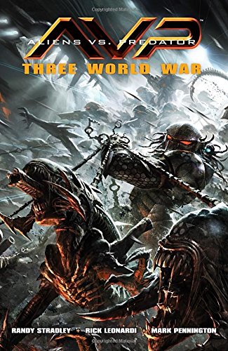 9781595827029 - ALIENS VS. PREDATOR: THREE WORLD WAR