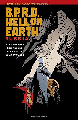 9781595829467 - B.P.R.D. HELL ON EARTH VOLUME 3: RUSSIA