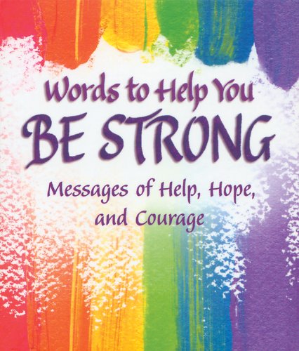 9781598424553 - BLUE MOUNTAIN ARTS LITTLE KEEPSAKE BOOK, WORDS TO HELP YOU BE STRONG (KB221)