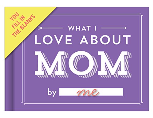 9781601065650 - KNOCK KNOCK WHAT I LOVE ABOUT MOM FILL-IN-THE-BLANK JOURNAL