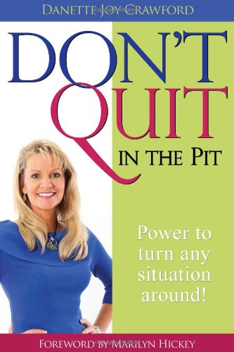 9781603741842 - DON'T QUIT IN THE PIT