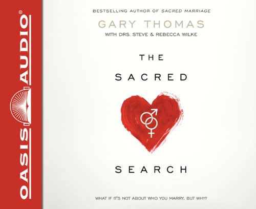 9781613751831 - THE SACRED SEARCH: WHAT IF IT'S NOT ABOUT WHO YOU MARRY, BUT WHY?