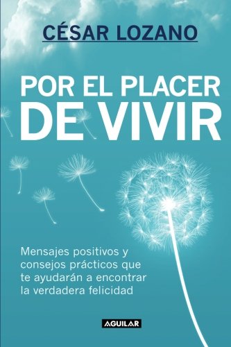 9781614358039 - POR EL PLACER DE VIVIR (NEW ED.) (SPANISH EDITION)