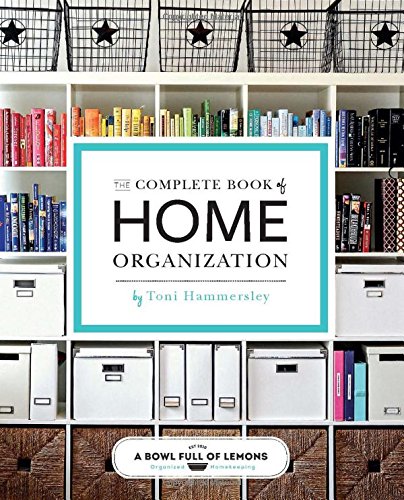 9781616289577 - THE COMPLETE BOOK OF HOME ORGANIZATION