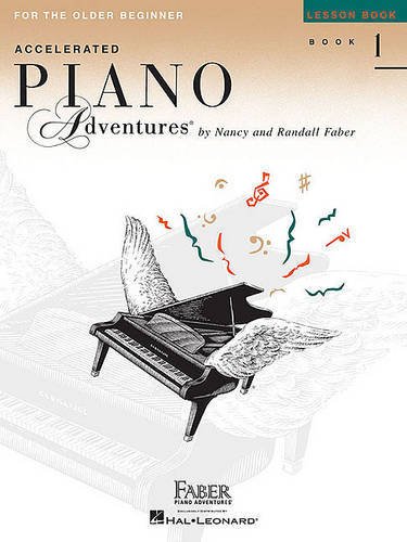 9781616772055 - ACCELERATED PIANO ADVENTURES, BOOK 1, LESSON BOOK : FOR THE OLDER BEGINNER