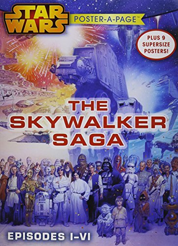 9781618933645 - STAR WARS EPISODES I-VI: THE SKYWALKER SAGA POSTER-A-PAGE (STAR WARS POSTER-A-PAGE)