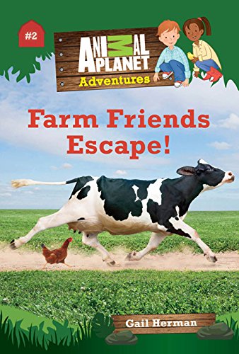 9781618934161 - FARM FRIENDS ESCAPE! (ANIMAL PLANET ADVENTURES CHAPTER BOOKS #2)