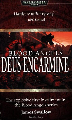 9781844161546 - BLOOD ANGELS: DEUS ENCARMINE (WARHAMMER 40,000)
