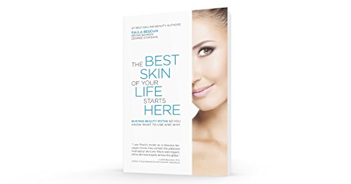 9781877988400 - THE BEST SKIN OF YOUR LIFE STARTS HERE: BUSTING BEAUTY MYTHS SO YOU KNOW WHAT TO USE AND WHY