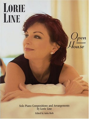 9781891195006 - LORIE LINE - OPEN HOUSE: SOLO PIANO COMPOSITIONS AND ARRANGEMENTS