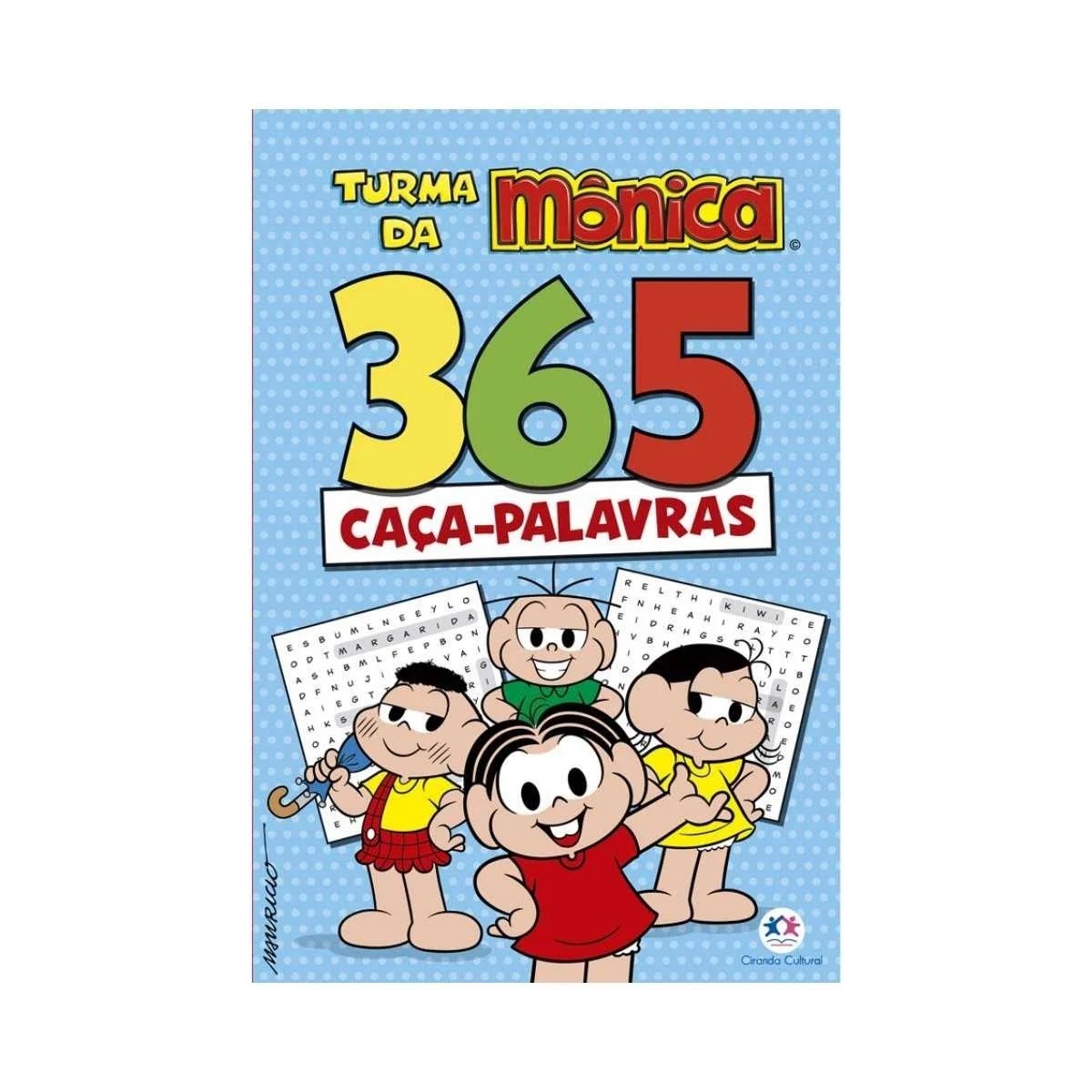 9786555004724 - LIVRO 365 CACA PALAVRAS-TURMA DA MONICA/4724/CIRANDA CULTURAL