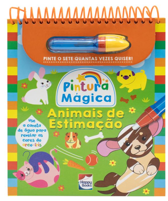 9786555072686 - LIVRO PINTURA MAGICA ANIMAIS DE ESTIMACAO 309656 HAPPY BOOKS