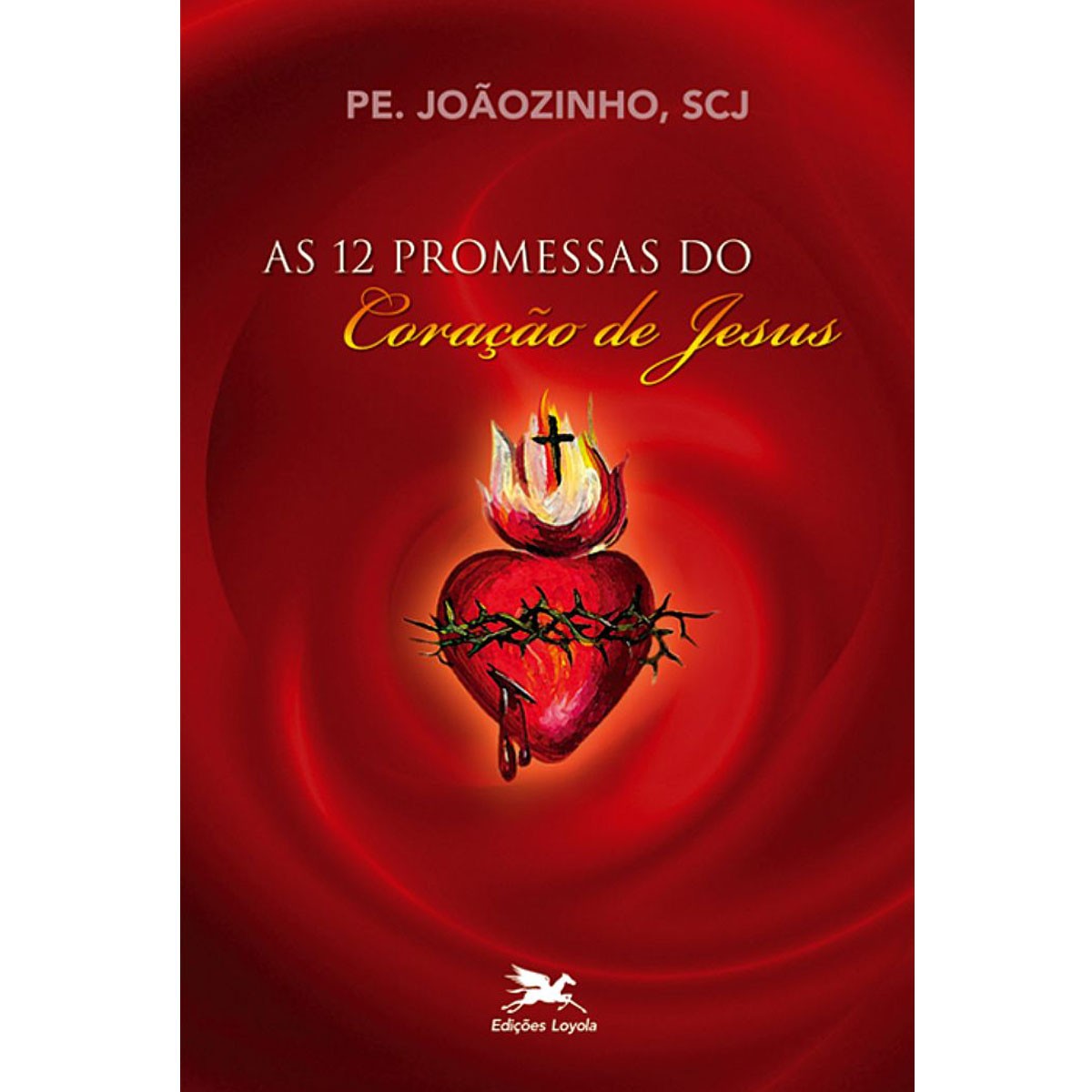 9788515022021 - 12 PROMESSAS DO CORACAO DE JESUS EDITORA LOYOLA