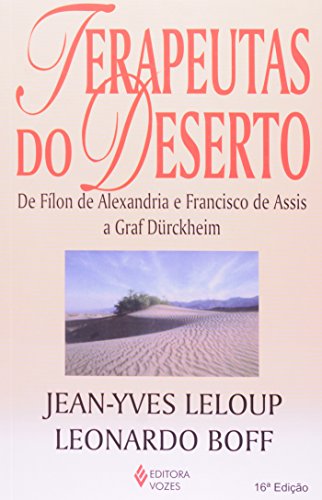 9788532619037 - TERAPEUTAS DO DESERTO. DE FILON DE ALEXANDRIA (EM PORTUGUESE DO BRASIL)